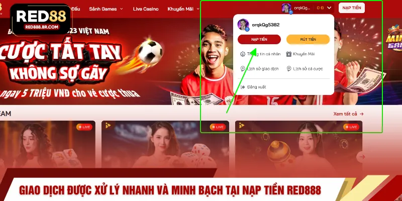 Giao dịch được xử lý nhanh và minh bạch tại nạp tiền RED888