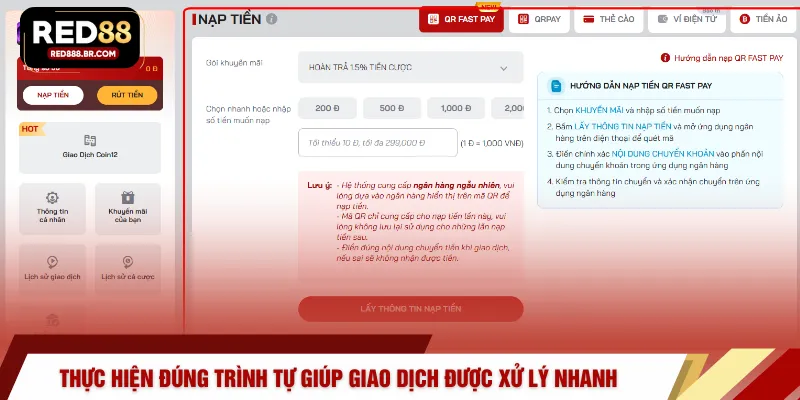 Thực hiện đúng trình tự giúp giao dịch được xử lý nhanh