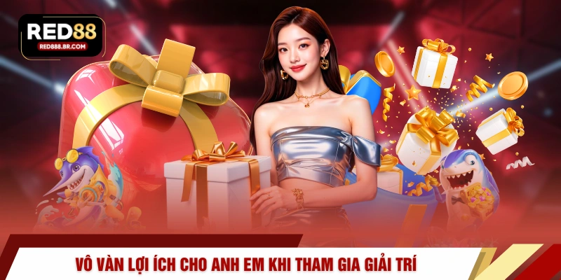 Vô vàn lợi ích cho anh em khi tham gia giải trí